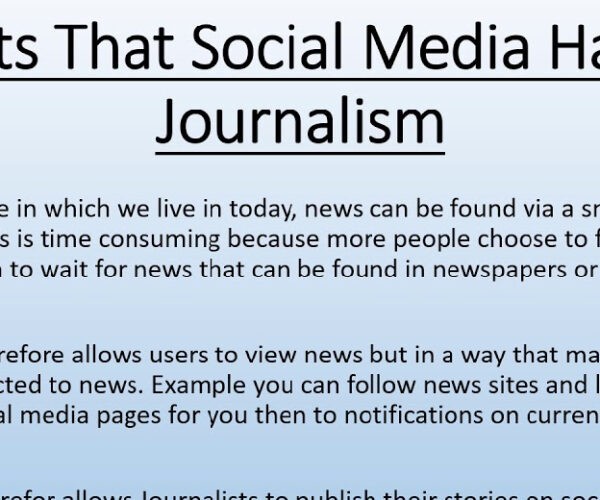 The effects of social media on journalism