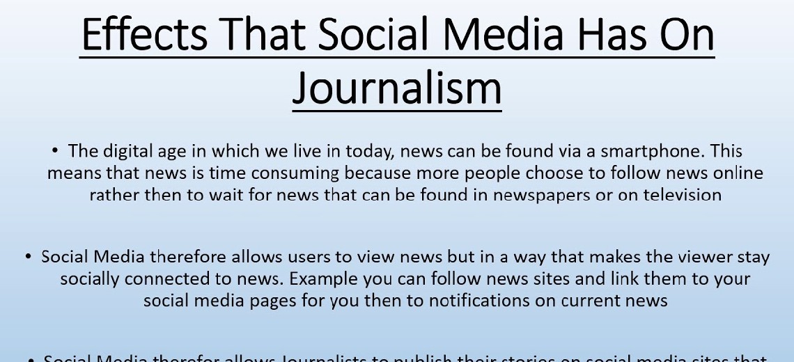 The effects of social media on journalism